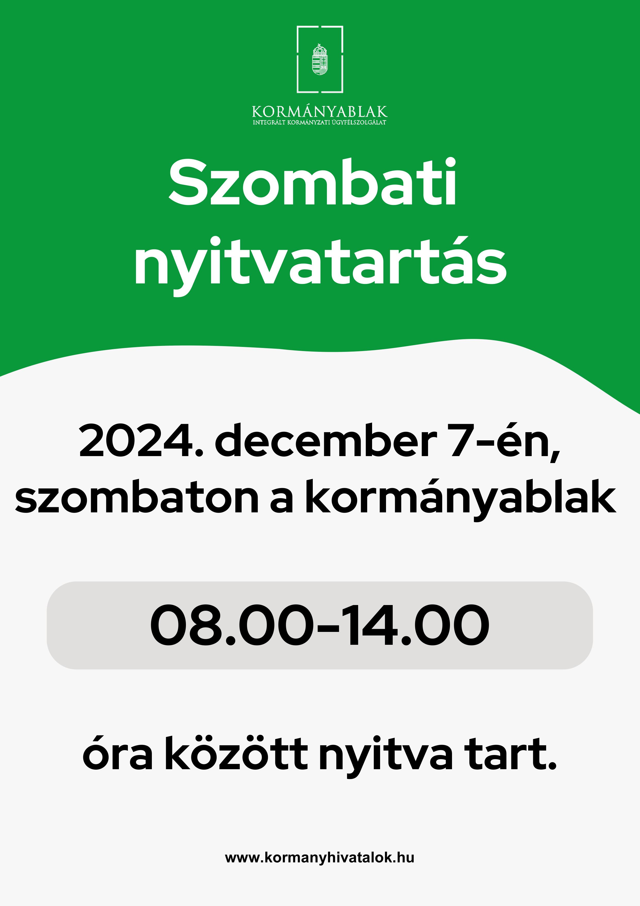 December 7. szombati kormányablak nyitvatartás